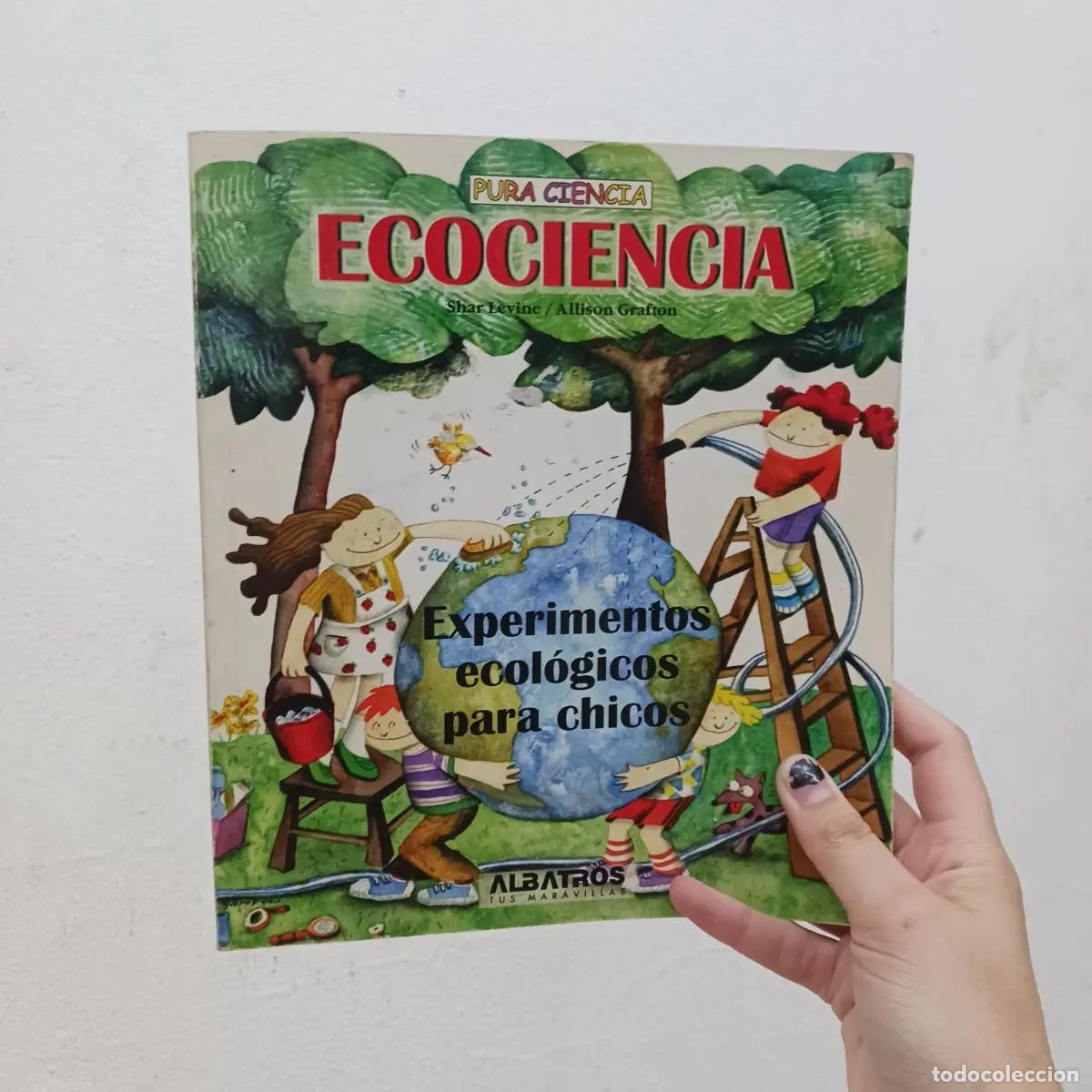 Libros: Experimentos ecologicos para chicos - Shar Levine, Allison Grafton - Foto 1