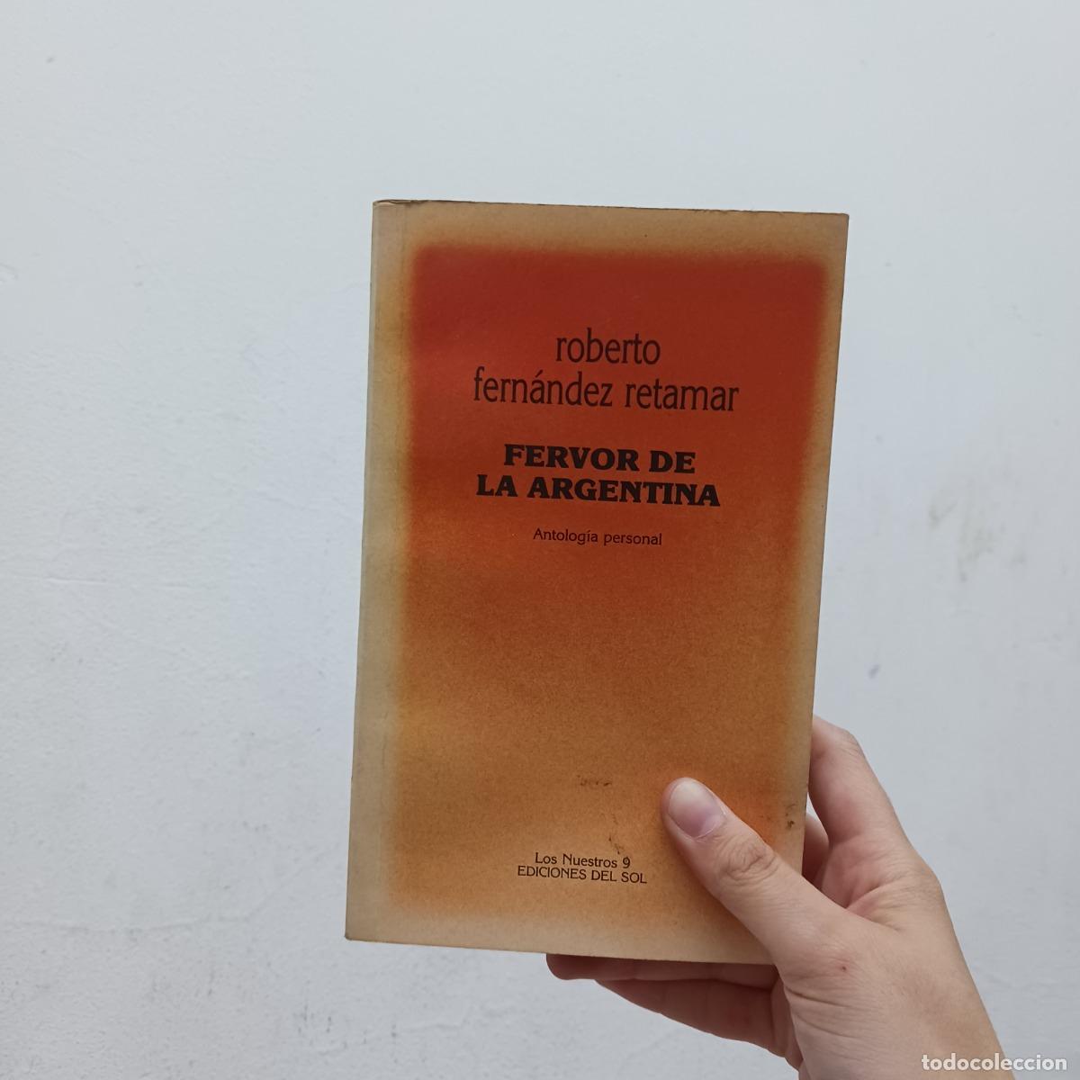 Libri di seconda mano: Fervor de la Argentina (det.) - Roberto Fernandez Retamar