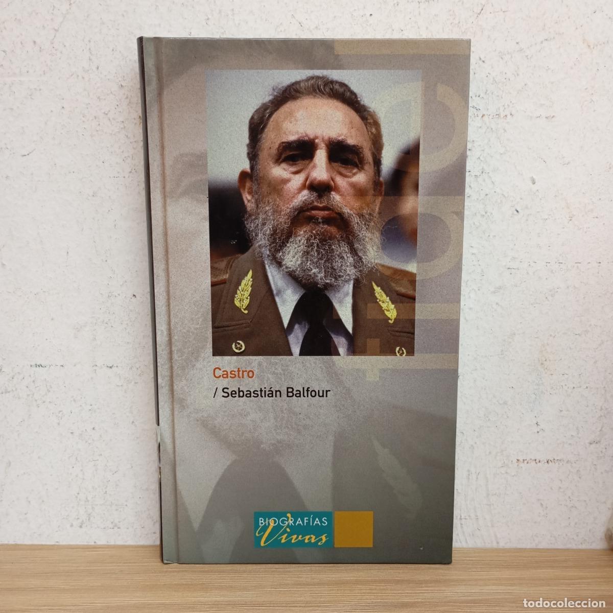 Libros: Fidel Castro - Sebasti&aacute;n Balfour - Foto 1