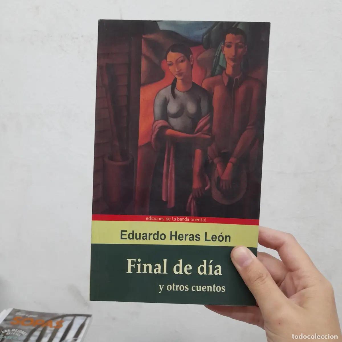 Libri di seconda mano: Final de d&iacute;a y otros cuentos - Eduardo Heras-Le&oacute;n