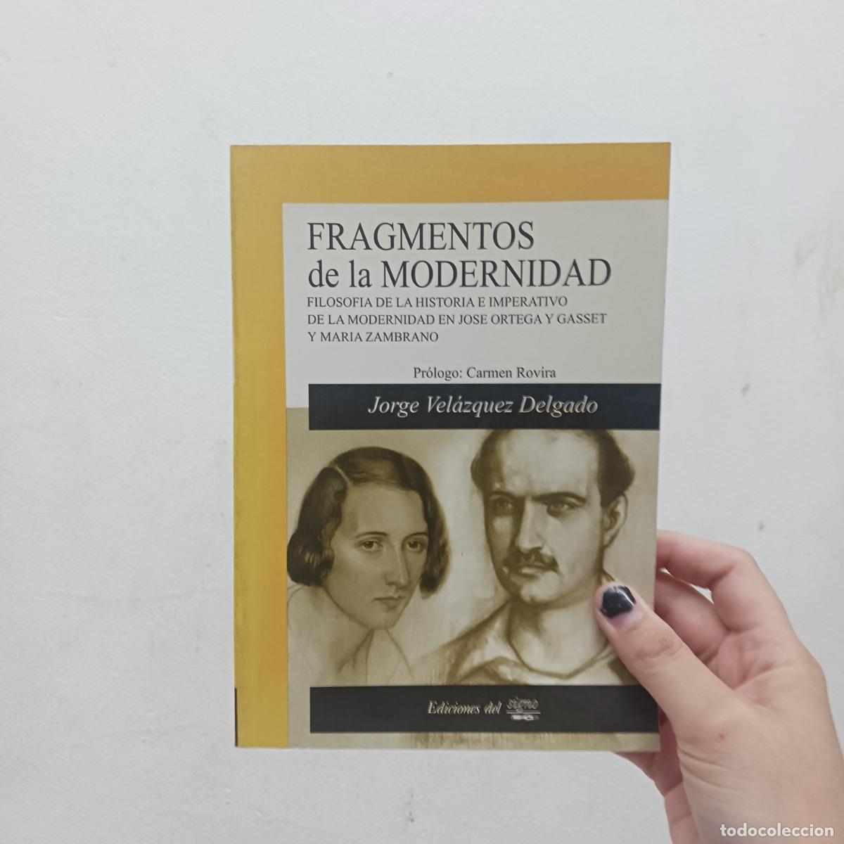Libros: Fragmentos de la modernidad - Jorge Velazquez Delgado