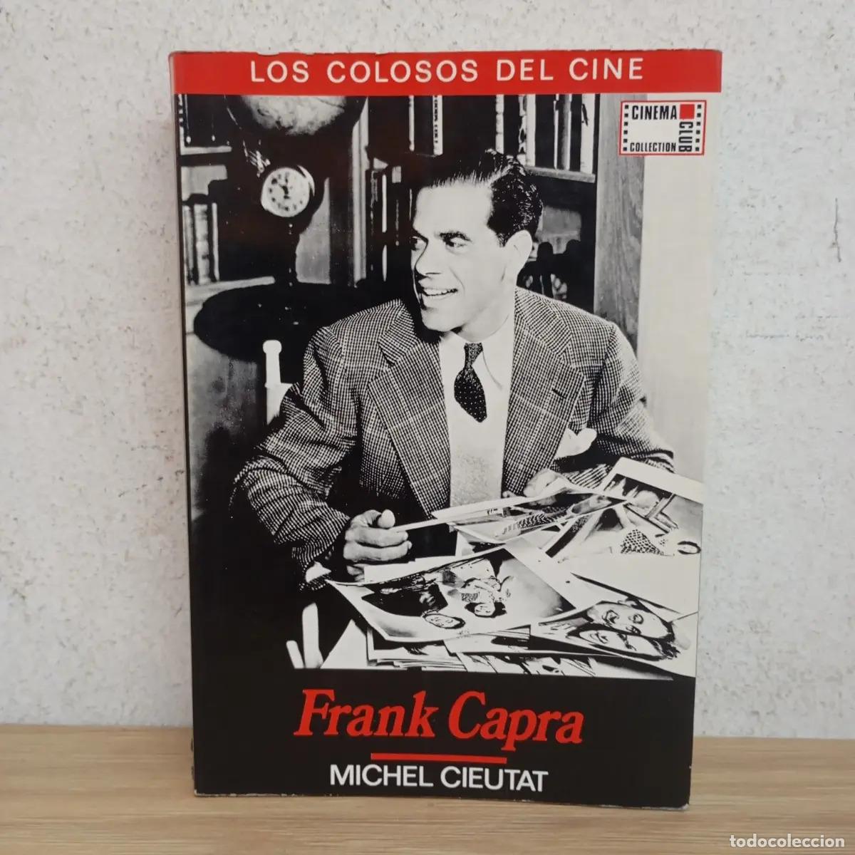 Libros: Frank Capra - Michel Cieutat - Foto 1