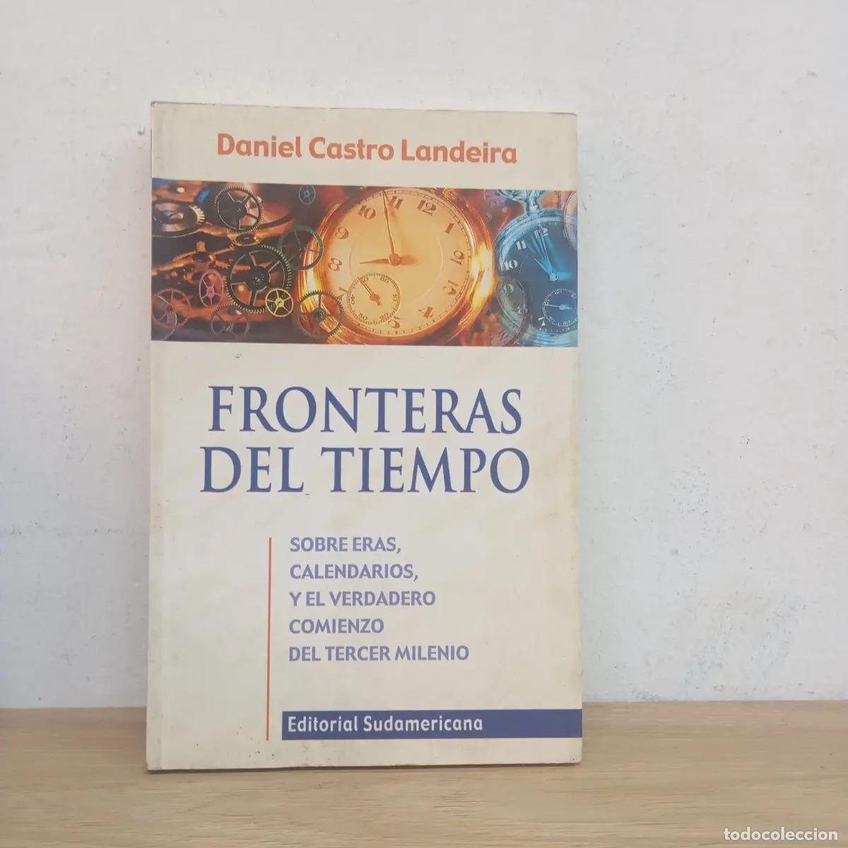 Libros: Fronteras del tiempo - Daniel Castro Landeira