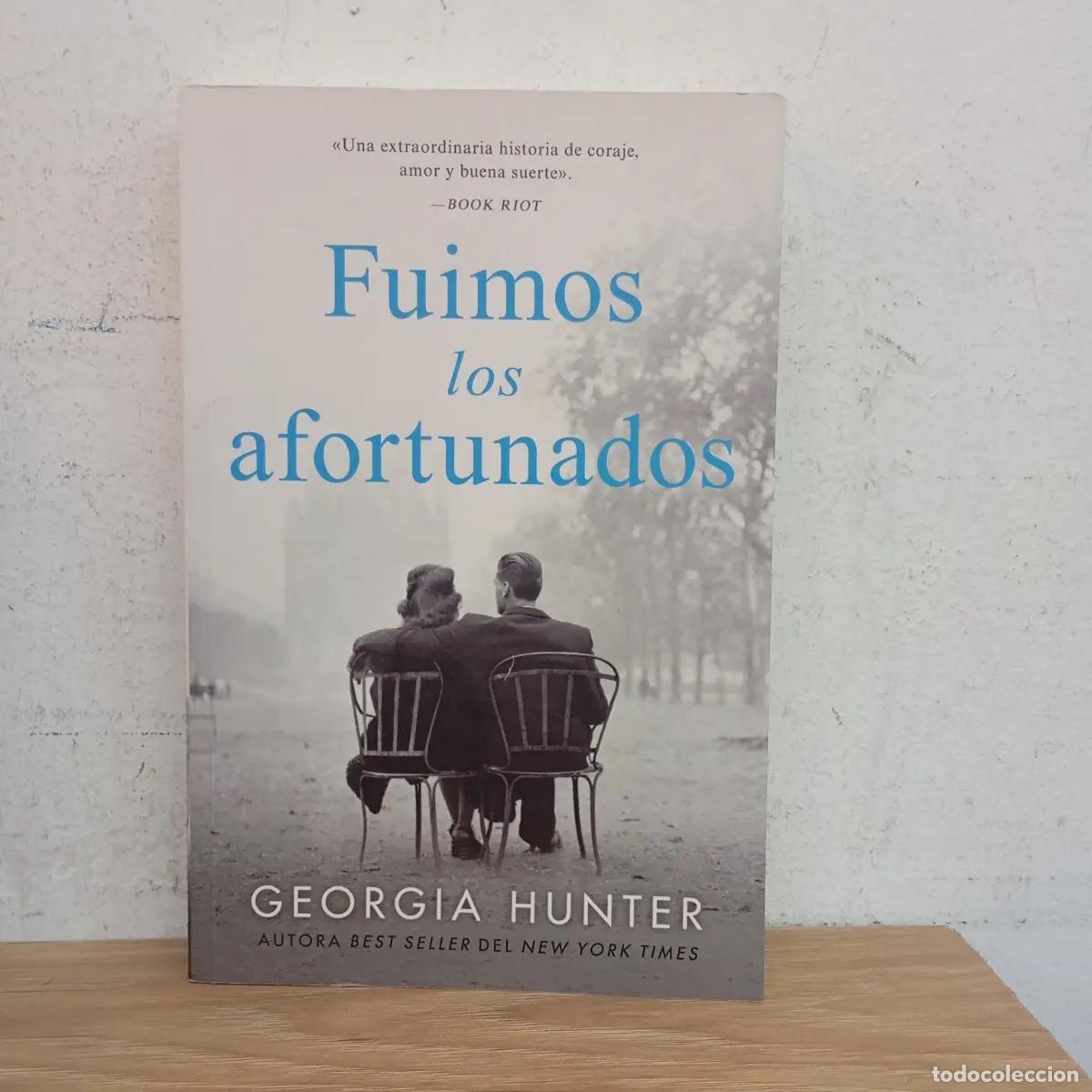 B&uuml;cher: Fuimos los afortunados - Georgia Hunter