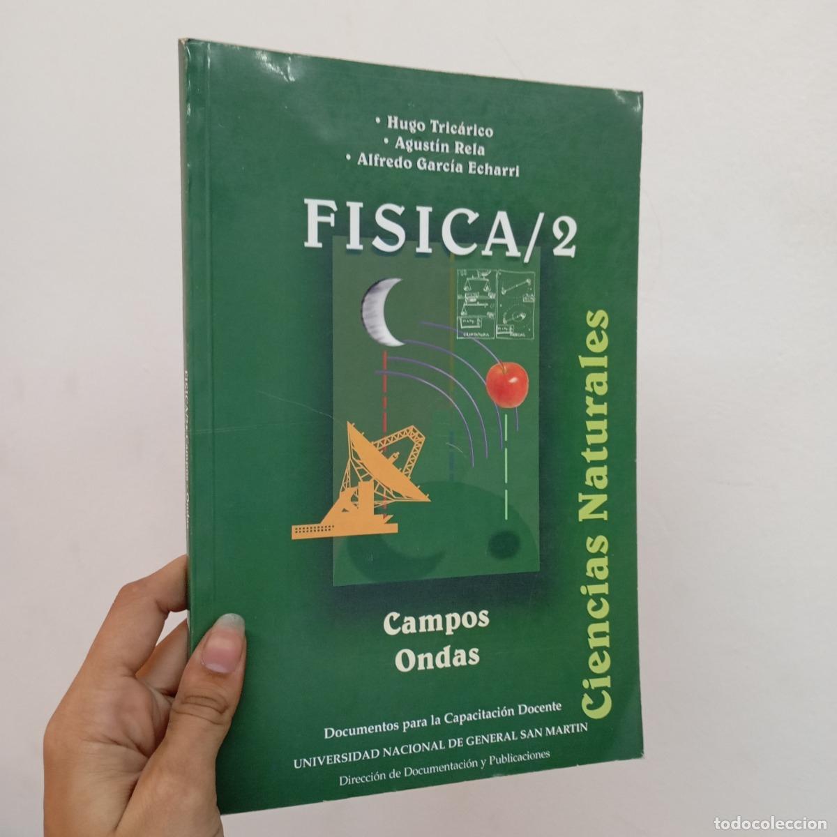 B&uuml;cher: F&iacute;sica 2. Campos-ondas - Tric&aacute;rico, Rela, Echarri