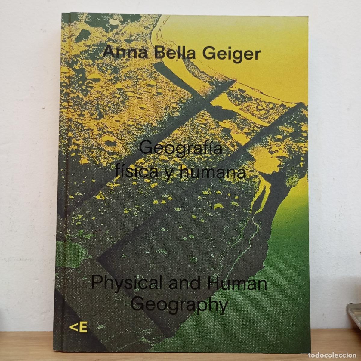 B&uuml;cher: Geograf&iacute;a f&iacute;sica y humana - Anna Bella Geiger