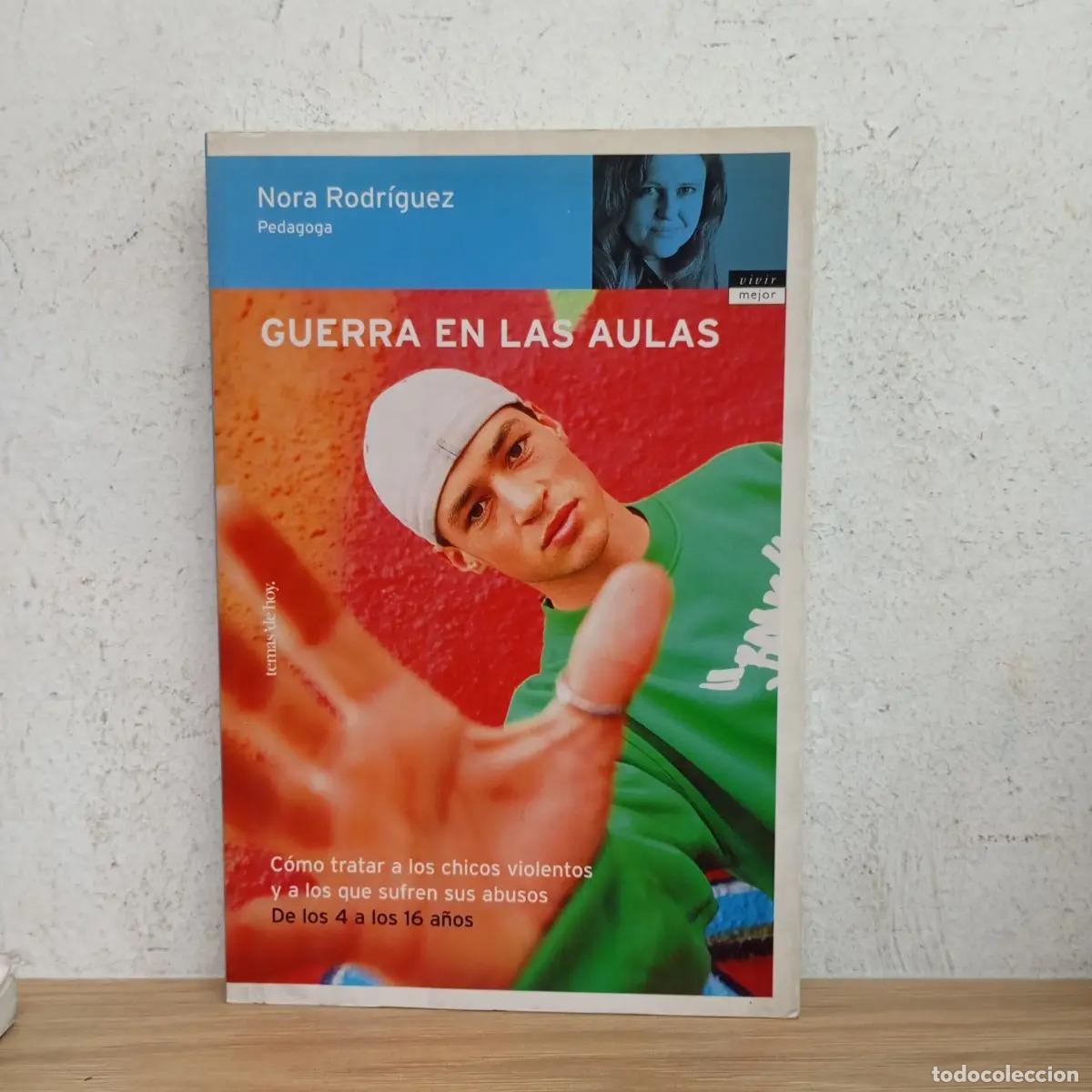Libros: Guerra en las aulas - Nora Rodr&iacute;guez - Foto 1