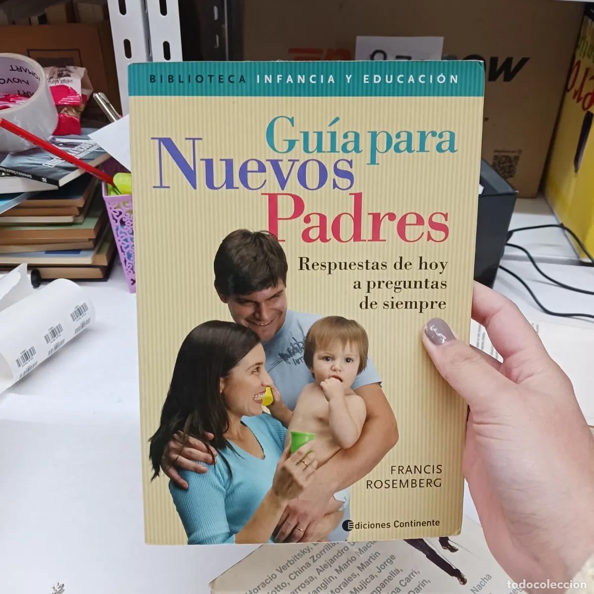 B&uuml;cher: Guia para nuevos padres - Francis Rosemberg