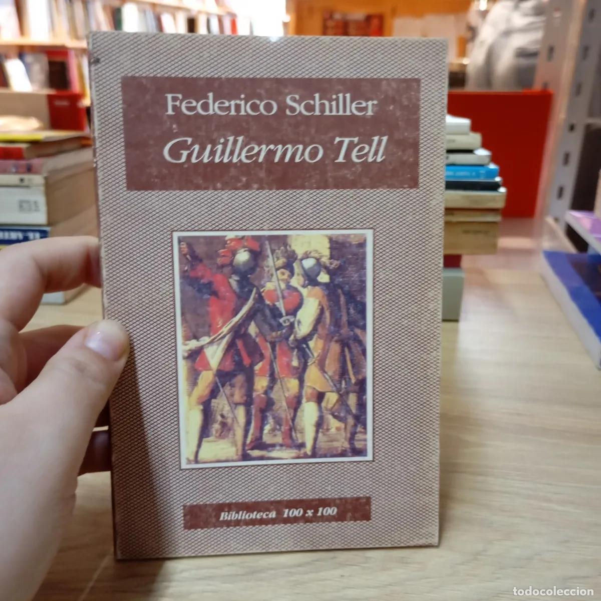 Libros: Guillermo Tell - Federico Schiller - Foto 1
