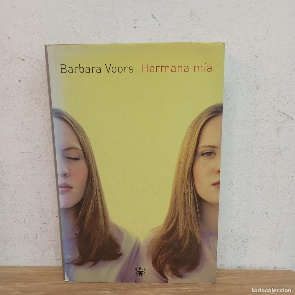 Libros: Hermana m&iacute;a - Barbara Voors - Foto 1