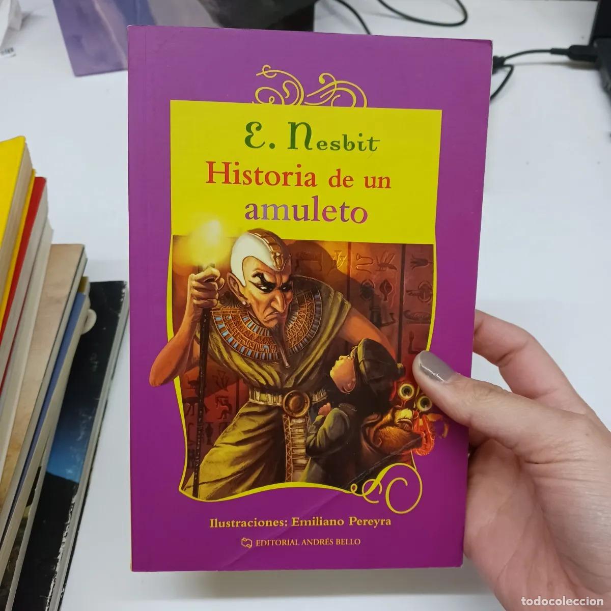 Libros: Historia de un amuleto (det.) - E. Nesbit - Foto 1