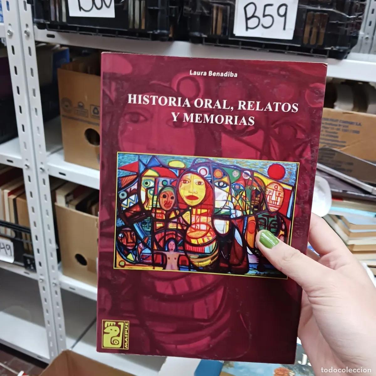 B&uuml;cher: Historia oral, relatos y memorias - Laura Banadiba