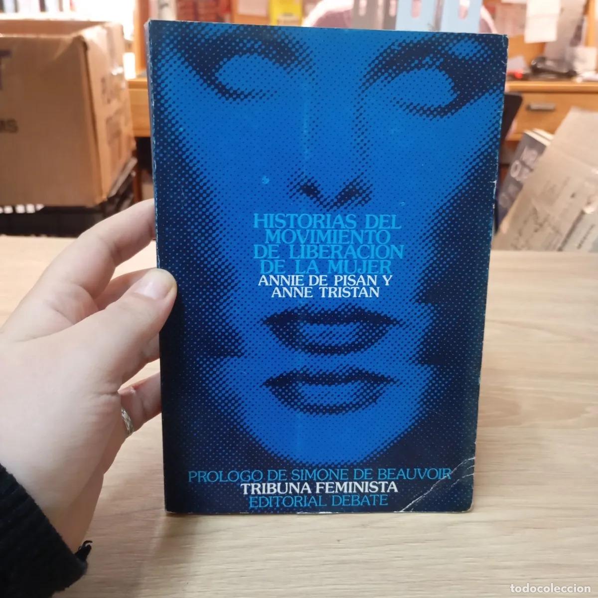 Livres: Historias del movimiento de liberaci&oacute;n de la mujer - Annie de Pisan