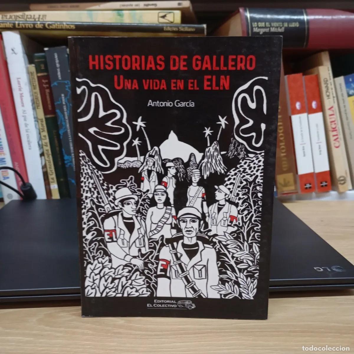 Libros: Historias de gallero - Antonio Garc&iacute;a