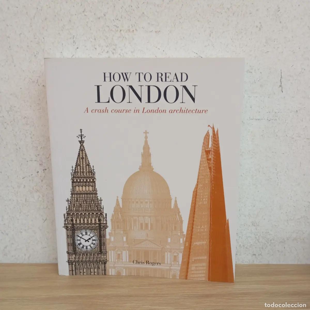 Libros: How to read London - Chris Rogers - Foto 1