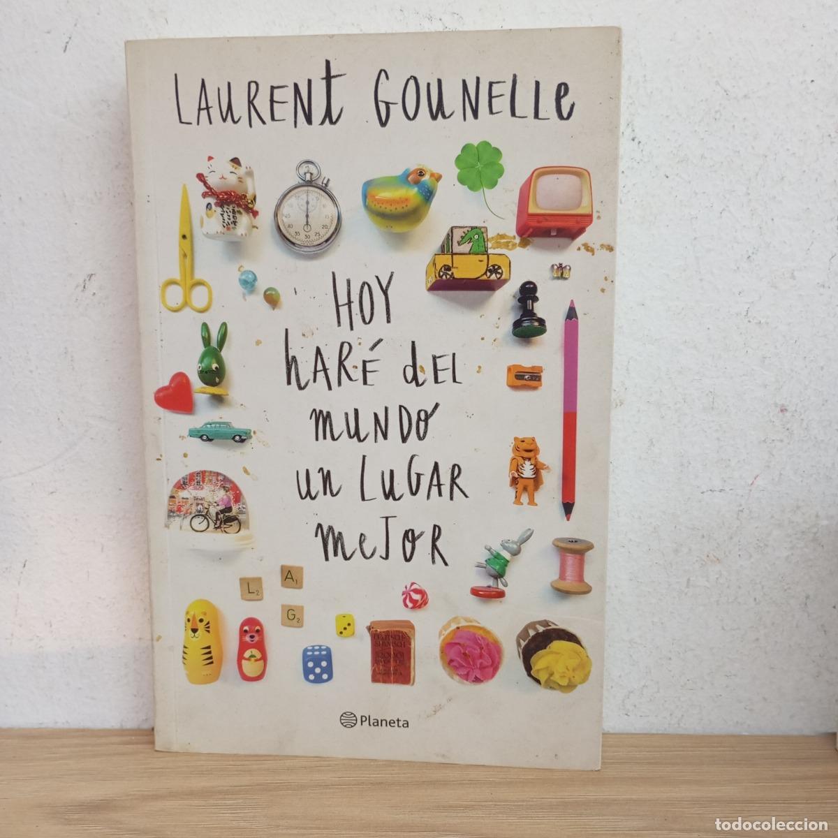 Livros em segunda m&atilde;o: Hoy har&eacute; del mundo un lugar mejor - Laurent Gounelle