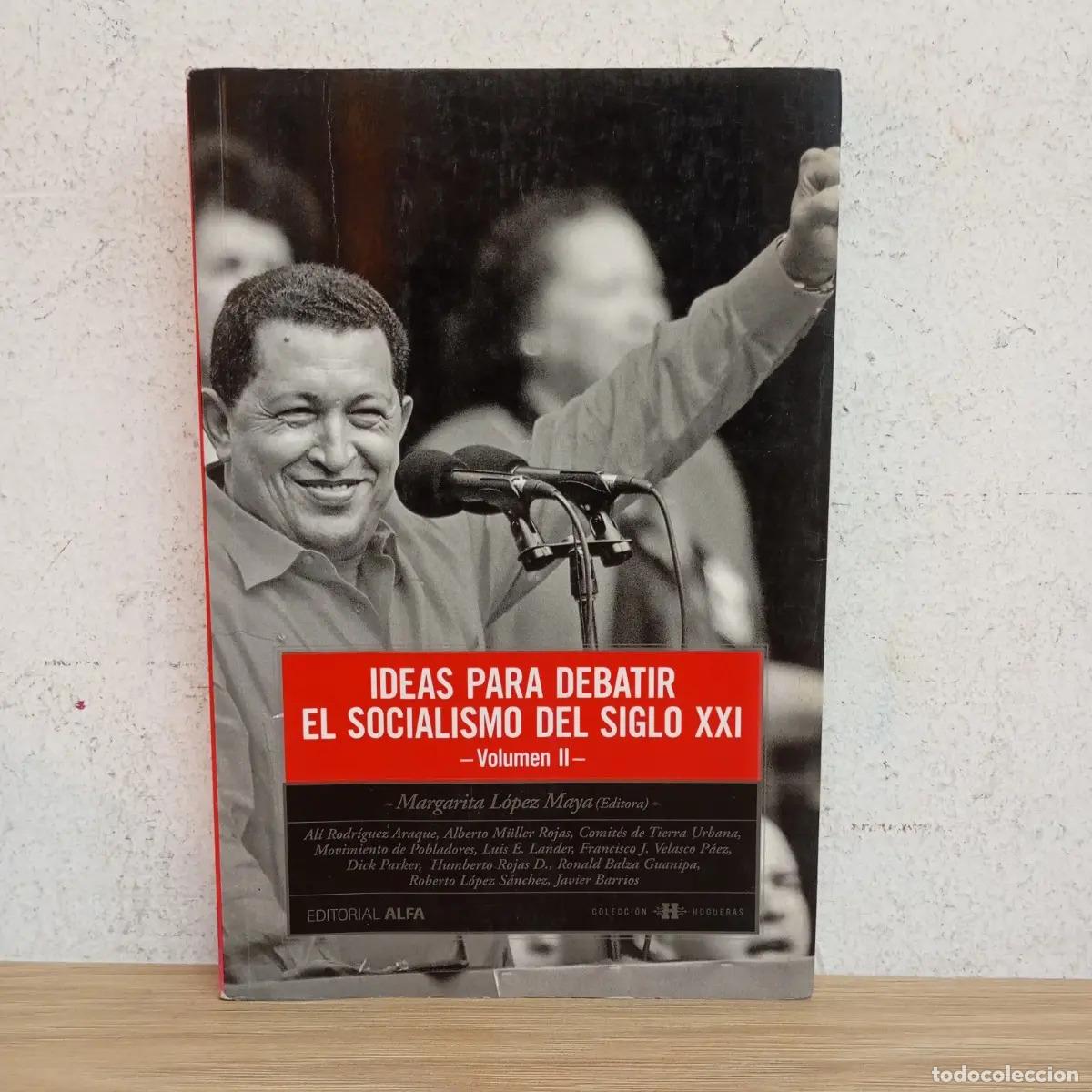 Livros em segunda m&atilde;o: Ideas para debatir el socialismo del SXXI - Margarita L&oacute;pez Maya