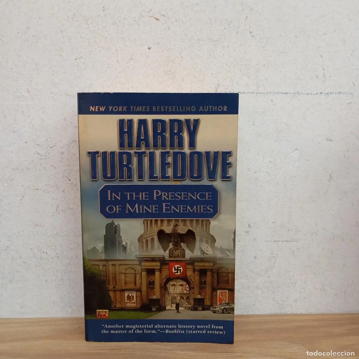 Libri di seconda mano: In the presence of mine enemies - Harry Turtledove