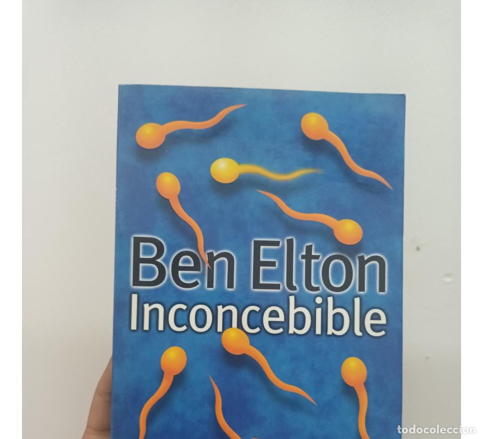 Libros: Inconcebible - Ben Elton - Foto 1