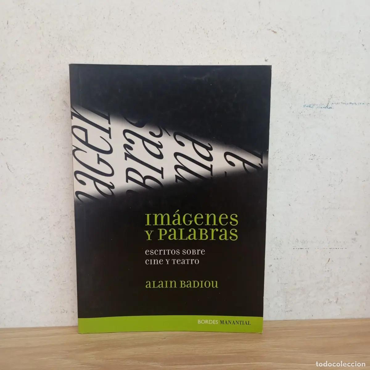 Libros: Im&aacute;genes y palabras - Alain Badiou - Foto 1