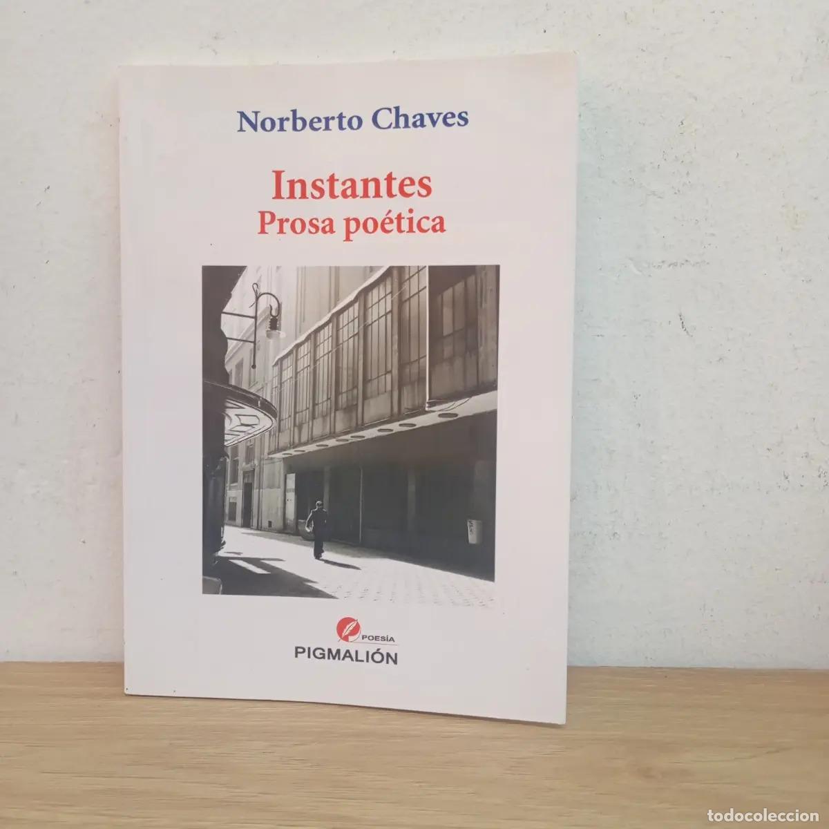 Libros: Instantes, prosa po&eacute;tica - Norberto Chaves - Foto 1