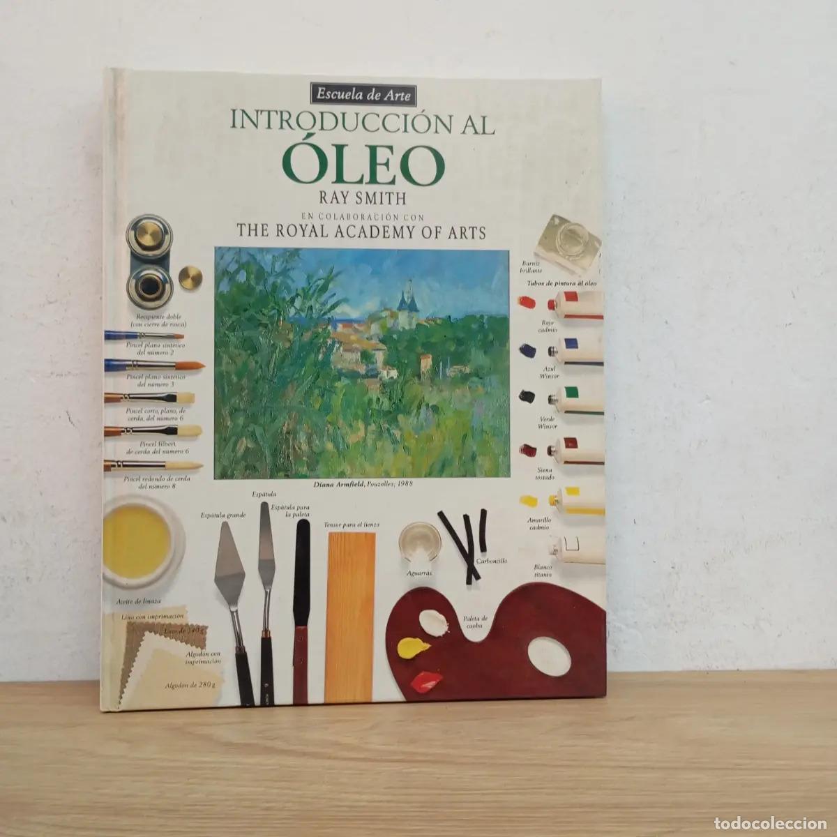 Libros: Introducci&oacute;n al &oacute;leo - Ray Smith - Foto 1