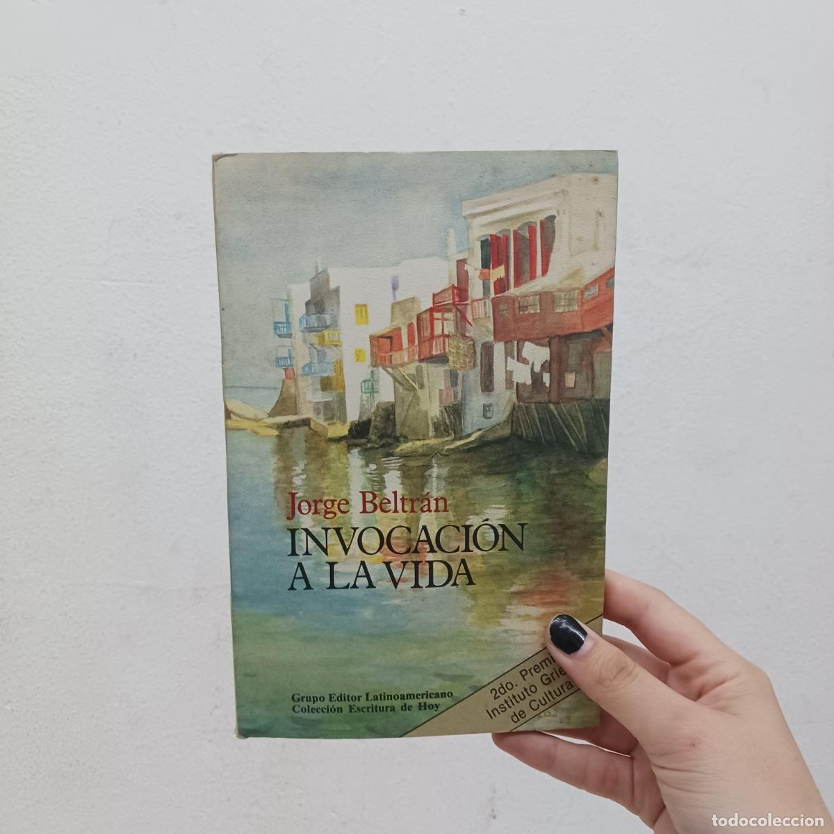 Libros: Invocacion a la vida - Jorge Beltran - Foto 1