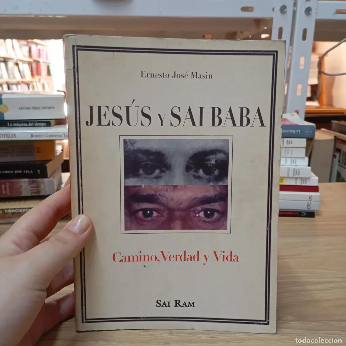 Libros: Jes&uacute;s y Sai Baba - Ernesto Jos&eacute; Masin - Foto 1