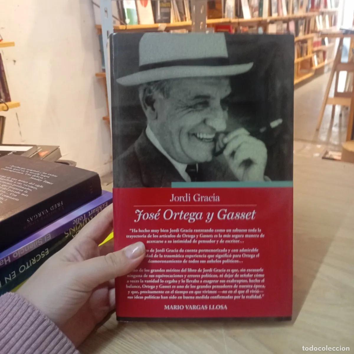 Libri di seconda mano: Jos&eacute; Ortega y Gasset - Jordi Gracia
