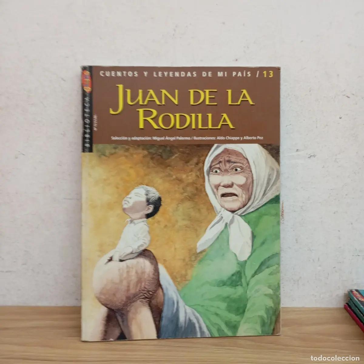 Libri di seconda mano: Juan de la Rodilla - Cuentos y leyendas de mi pa&iacute;s