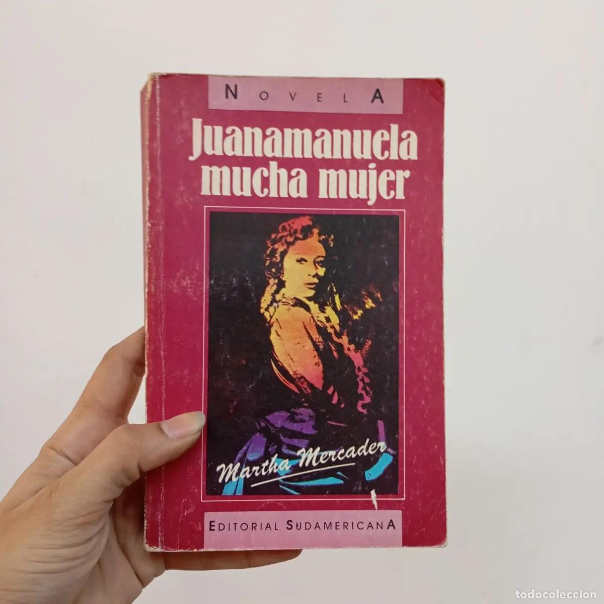 Libros: Juanamanuela mucha mujer - Martha Mercader - Foto 1