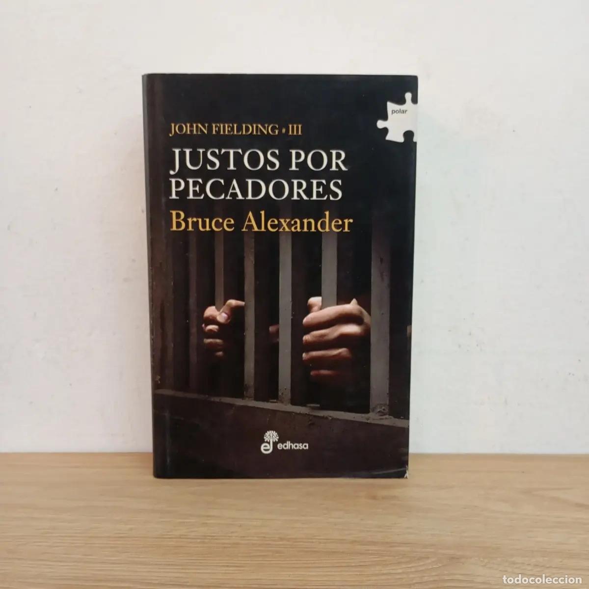 books: Justos por pecadores - Bruce Alexander