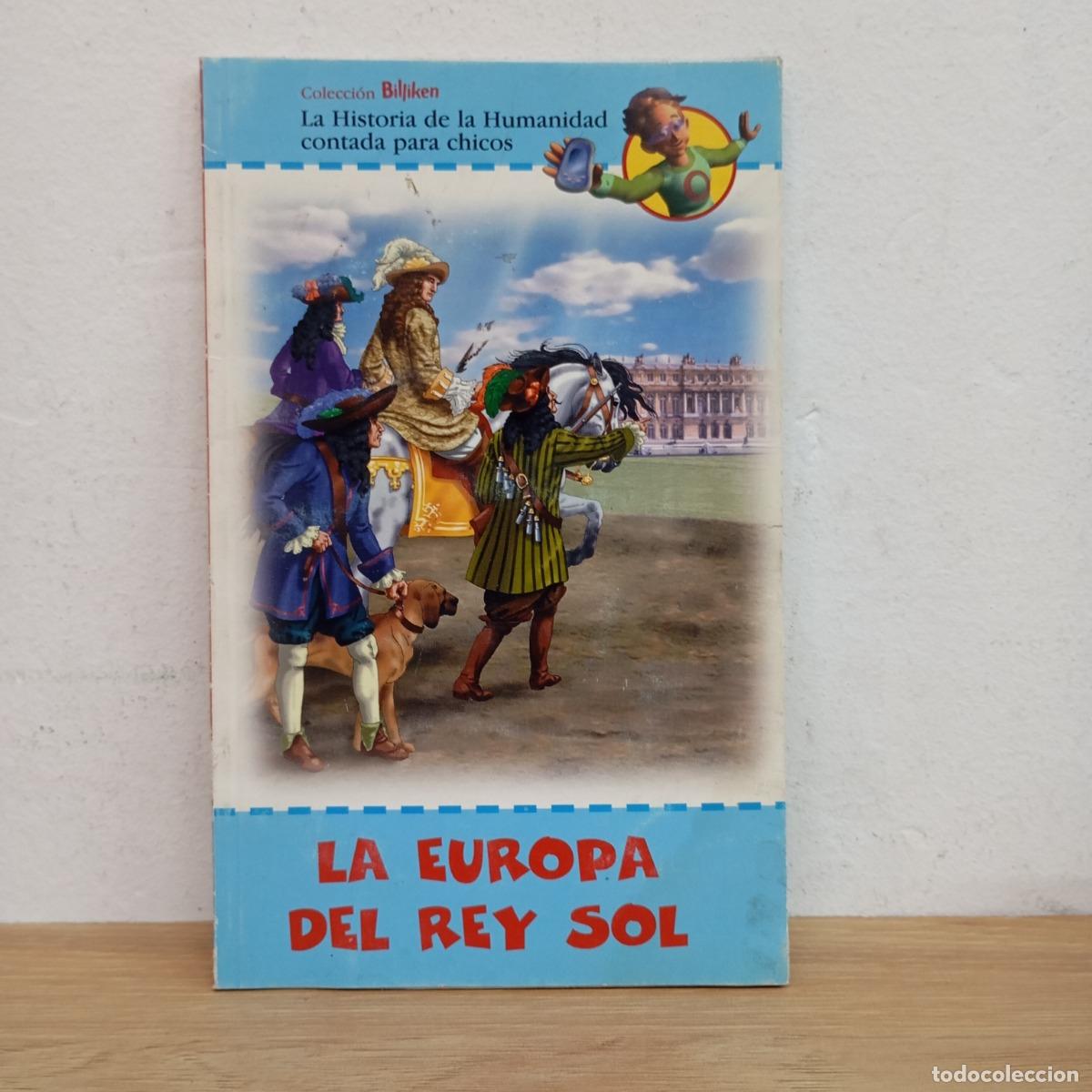 B&uuml;cher: La Europa del Rey Sol - Billiken