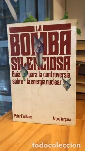 B&uuml;cher: La bomba silenciosa - Peter Faulkner