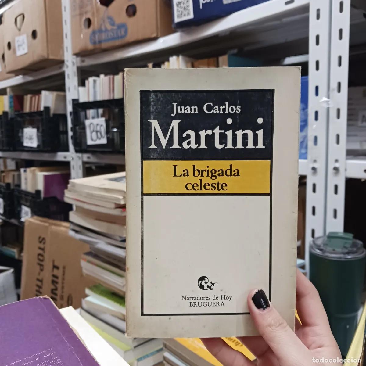 Libros: La brigada celeste - Juan Carlos Martini - Foto 1