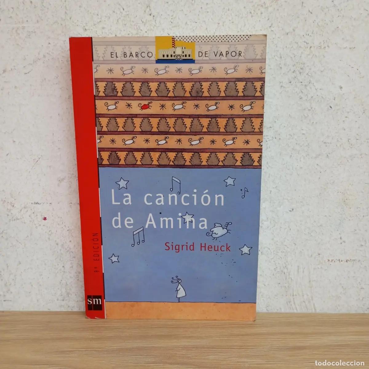 Libros: La canci&oacute;n de Amina - Sigrid Hueck - Foto 1