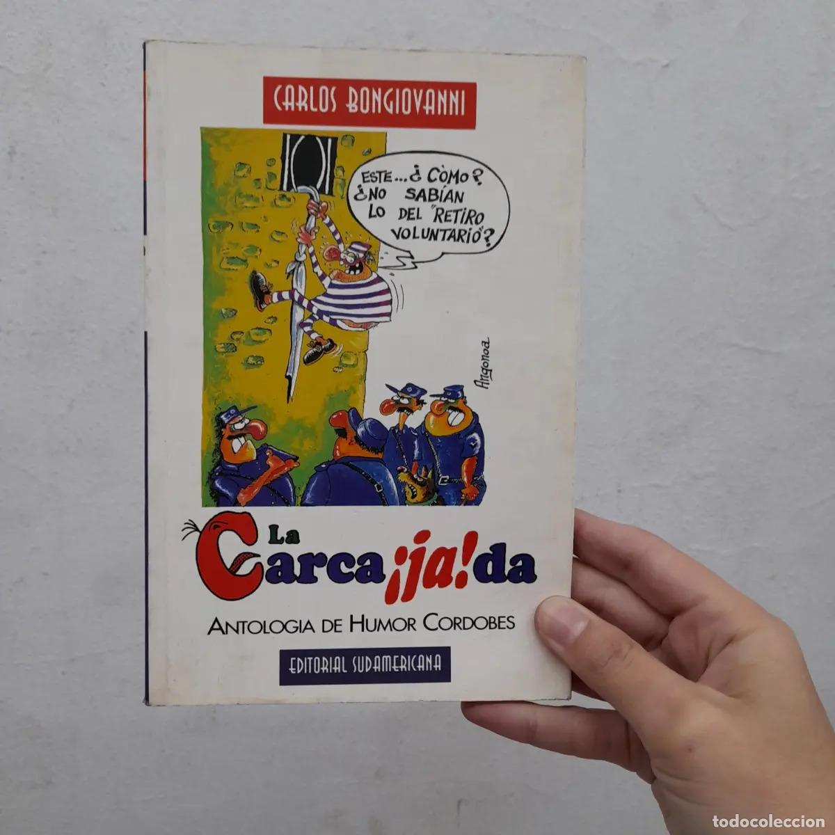 B&uuml;cher: La carca&iexcl;ja!da (detalle) - Carlos Bongiovanni