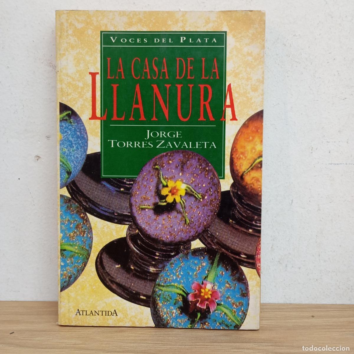 Libri di seconda mano: La casa de la llanura - Jorge Torres Zavaleta