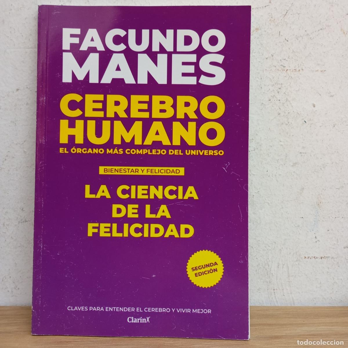 Libros: La ciencia de la felicidad - Facundo Manes - Foto 1