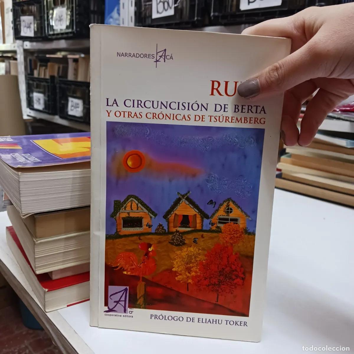 Libri di seconda mano: La cincuncision de Berta - Rudy