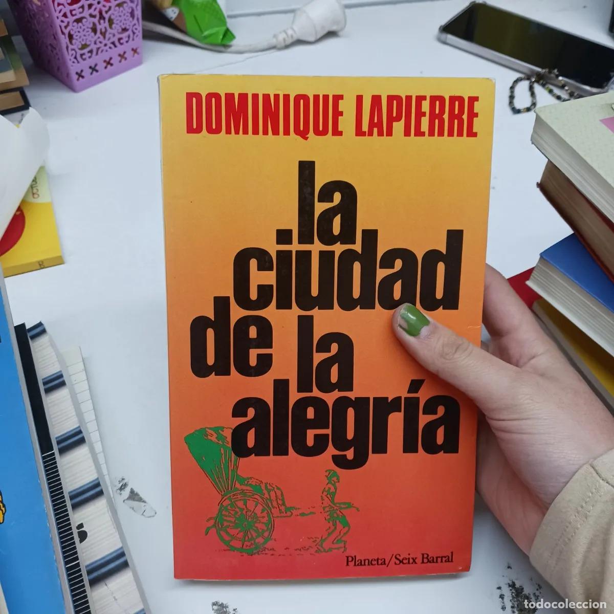 Libri di seconda mano: La ciudad de la alegria (det.) - Dominique Lapierre