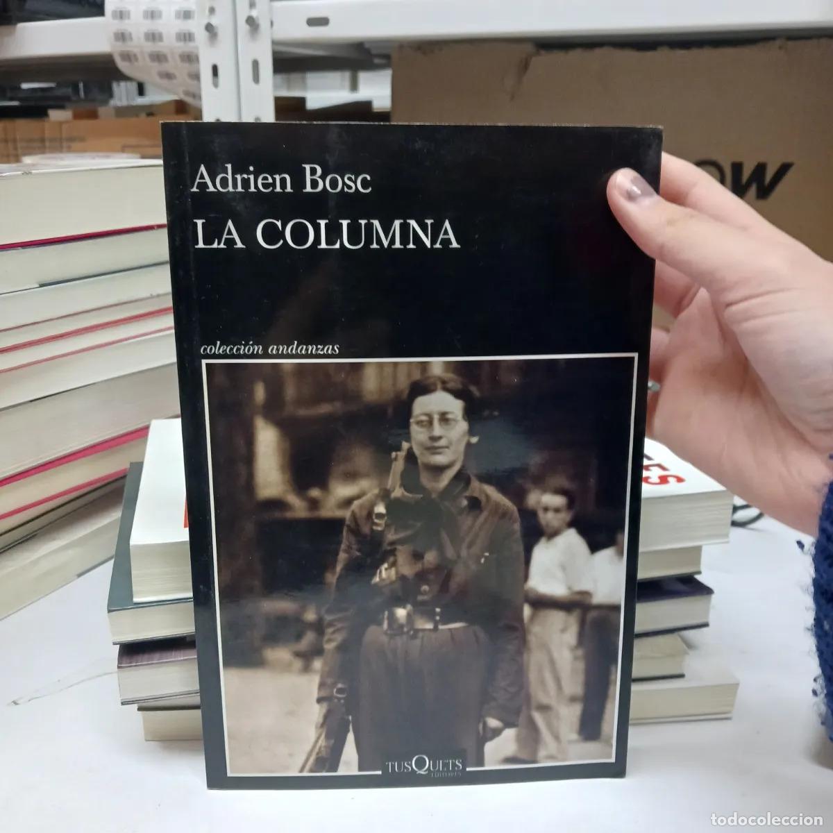 Livres: La columna - Adrien Bosc