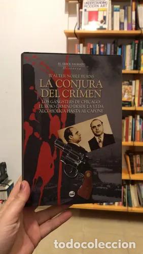 Livres: La conjura del crimen - Walter Noble Burns