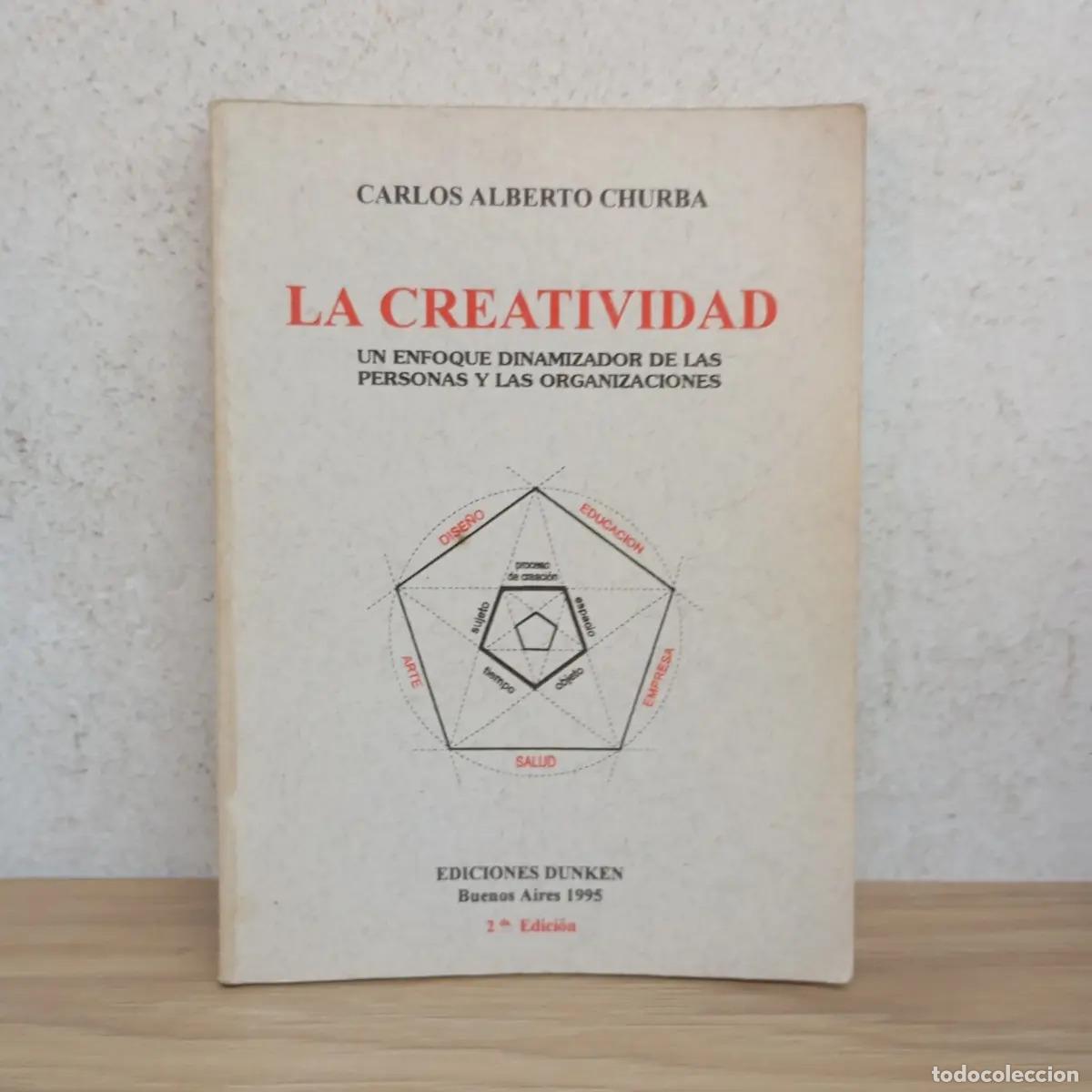 Libros: La creatividad - Carlos Alberto Churba - Foto 1