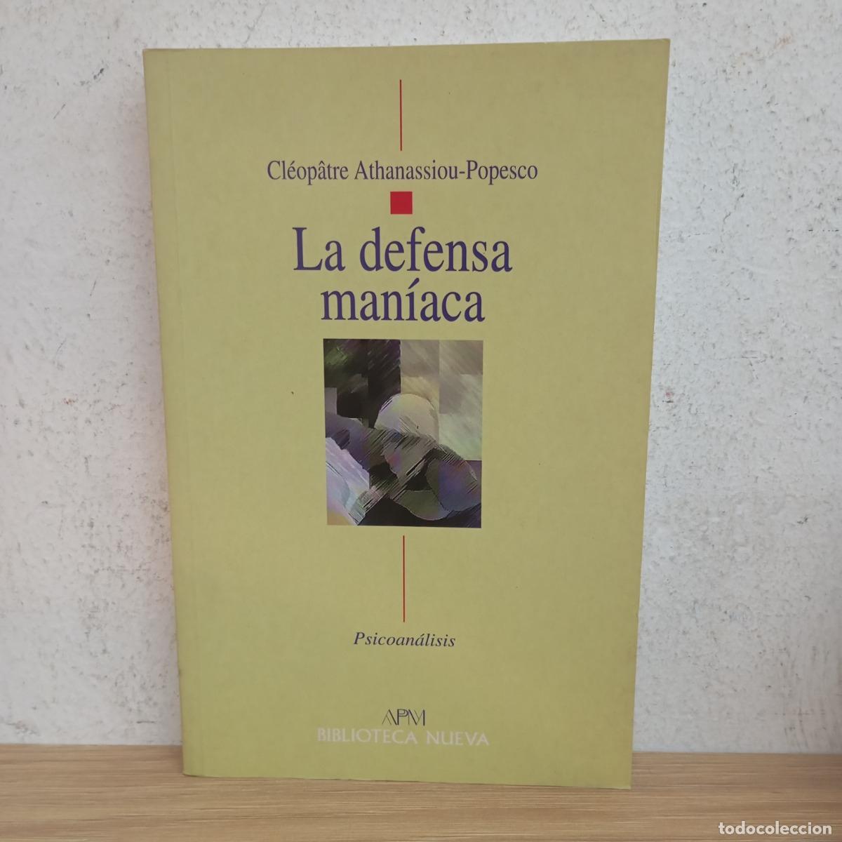 Livros em segunda m&atilde;o: La defensa man&iacute;aca - C. Athanassiou