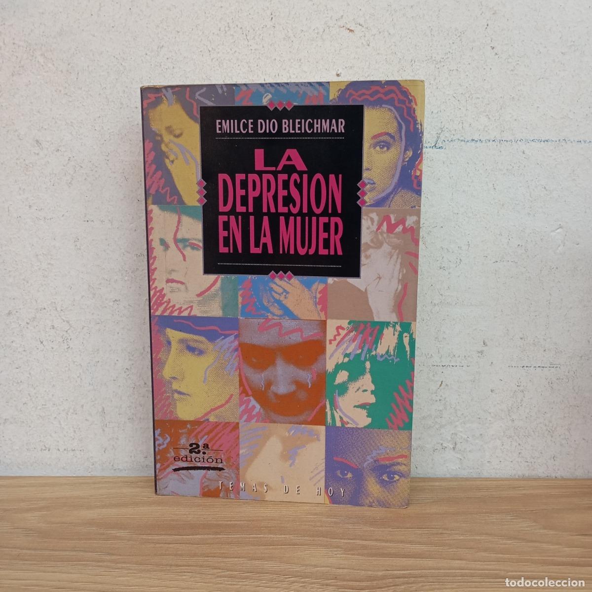 B&uuml;cher: La depresi&oacute;n en la mujer - Emilce Dio Bleichmar