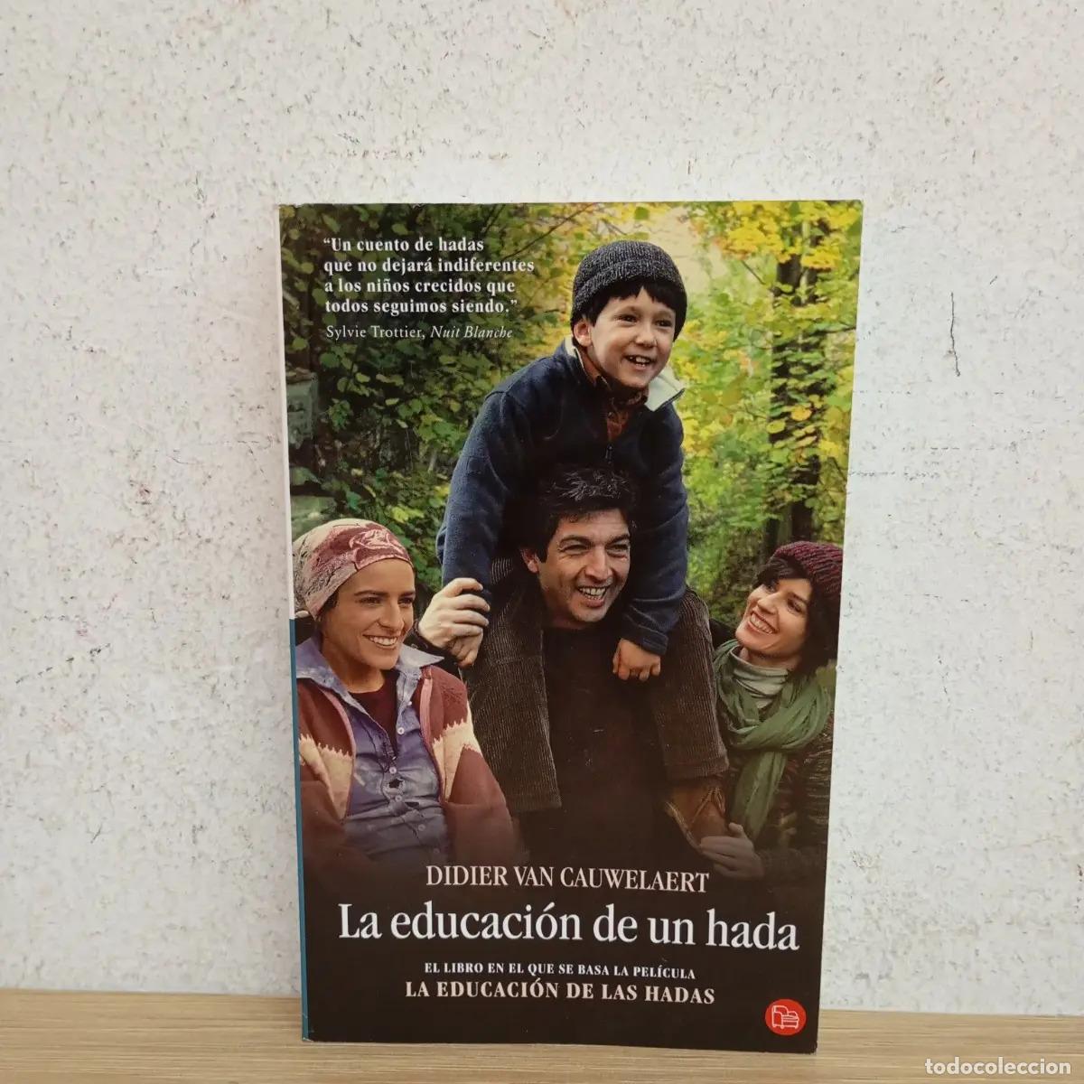 books: La educaci&oacute;n de un hada - Didier Van Cauwelaert