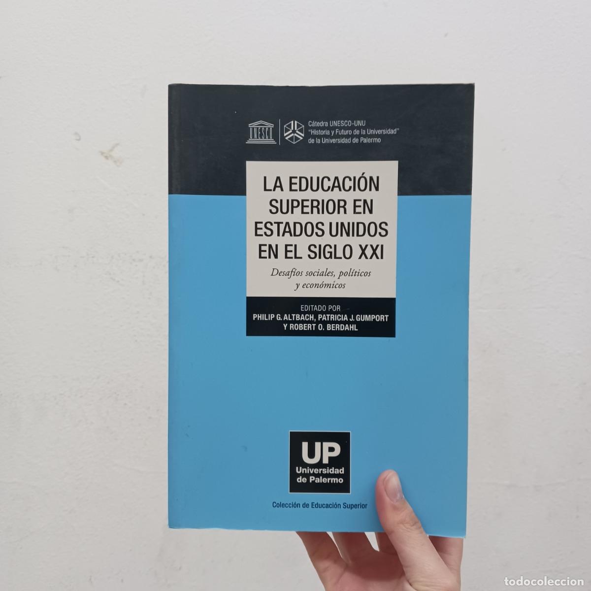 books: La educaci&oacute;n superior en Estados Unidos en el siglo XXI - VVAA