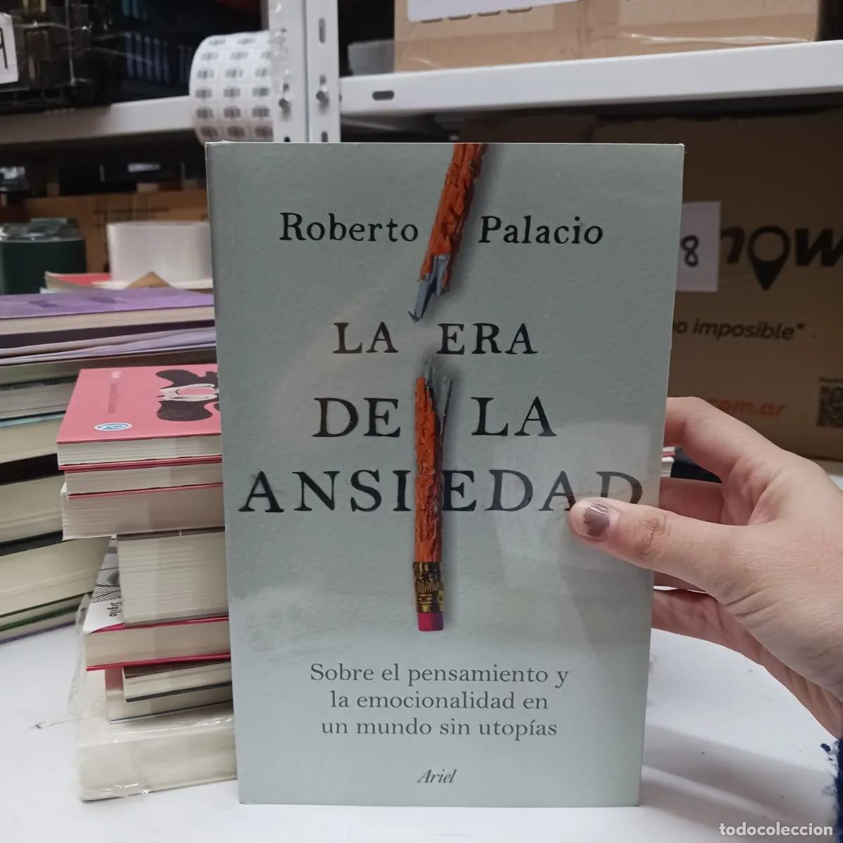 books: La era de la ansiedad - Roberto Palacio