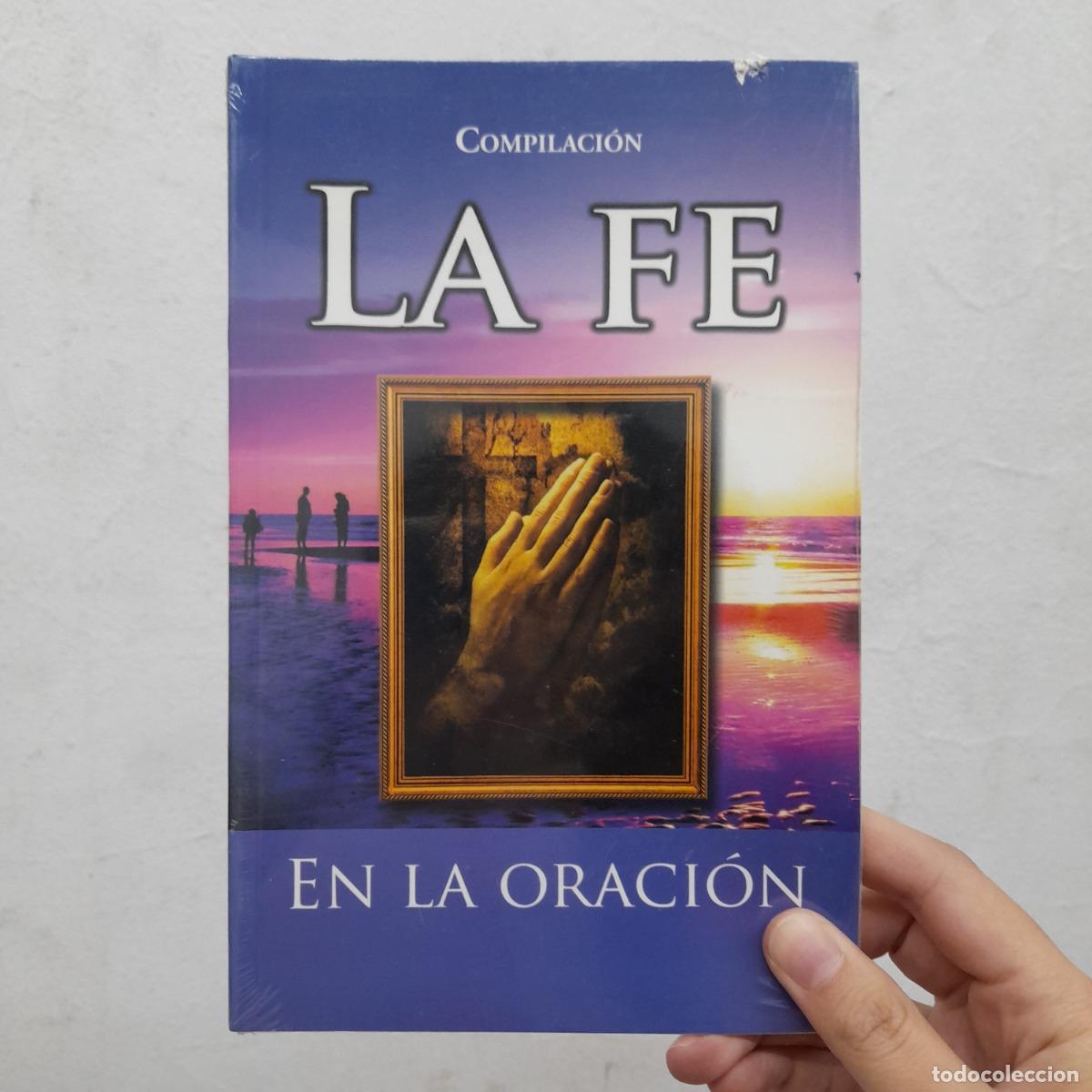 Livres: La fe en la oraci&oacute;n (detalle) - Compilaci&oacute;n